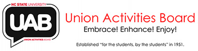 Union Activities Board. Embrace! Enhance! Enjoy! Established "for the students, by the students" in 1951.