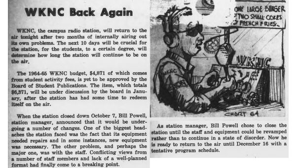 Editorial and cartoon from the Dec. 7, 1964 Technician. WKNC had just returned to the air after being shut down for two months due to equipment and staffing issues.