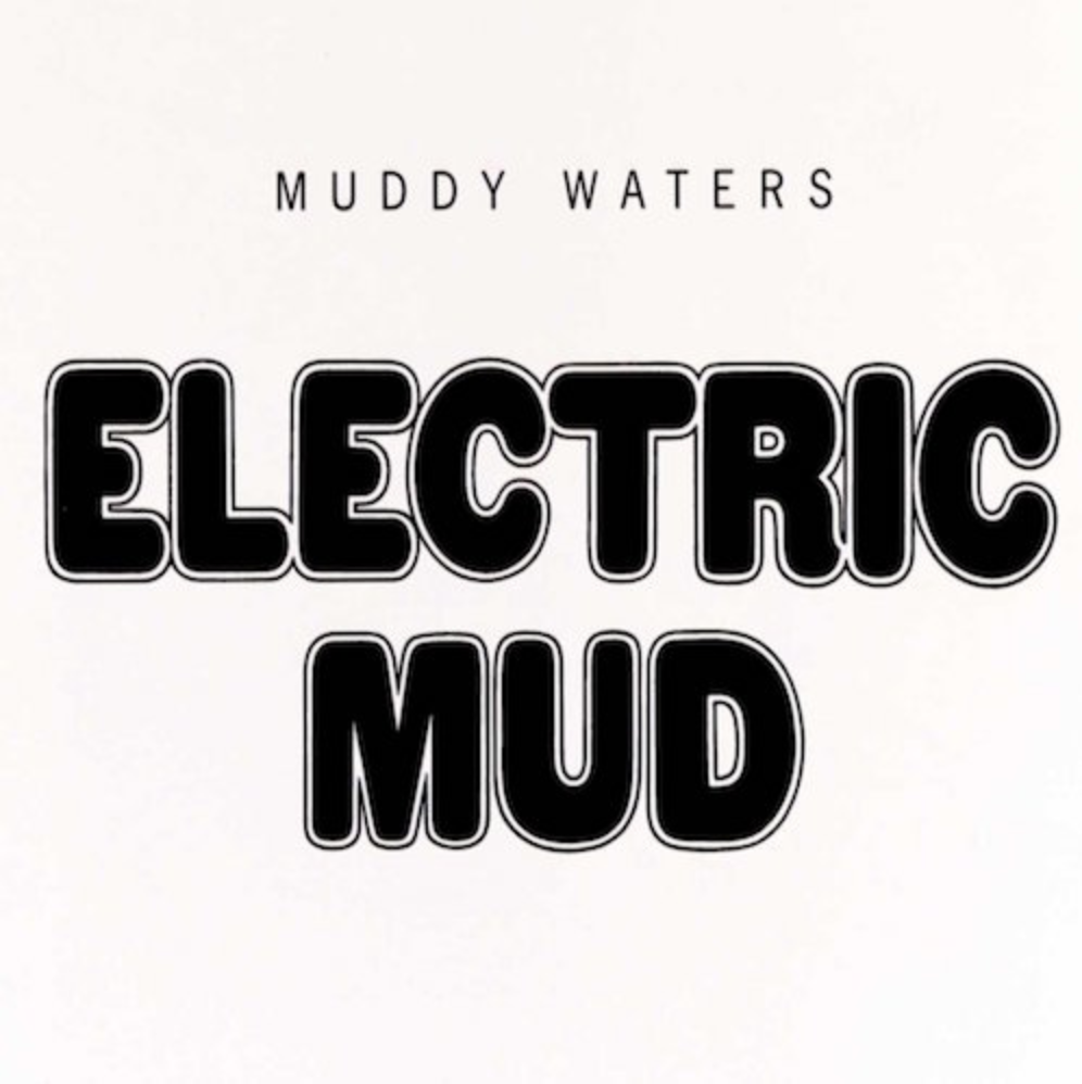 Electric Mud Album Cover