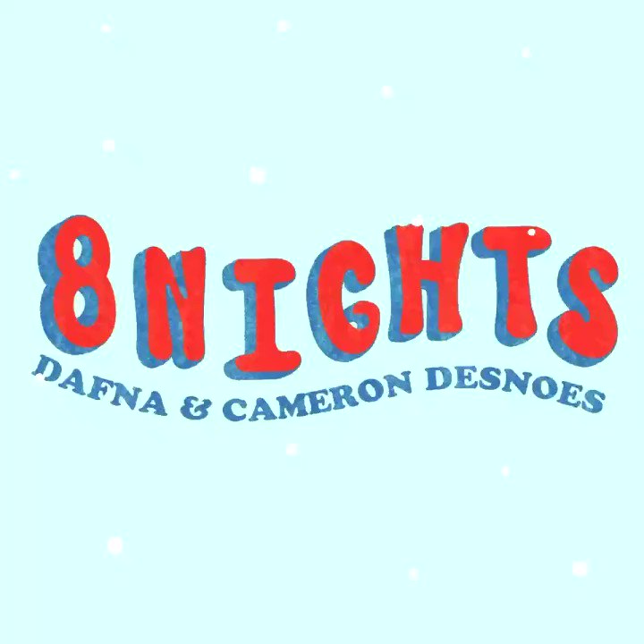 Album art for 8NIGHTS by Dafna and Cameron Desnoes