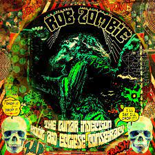 Rob Zombie - The Lunar Injection Kool Aid Eclipse Conspiracy Cover