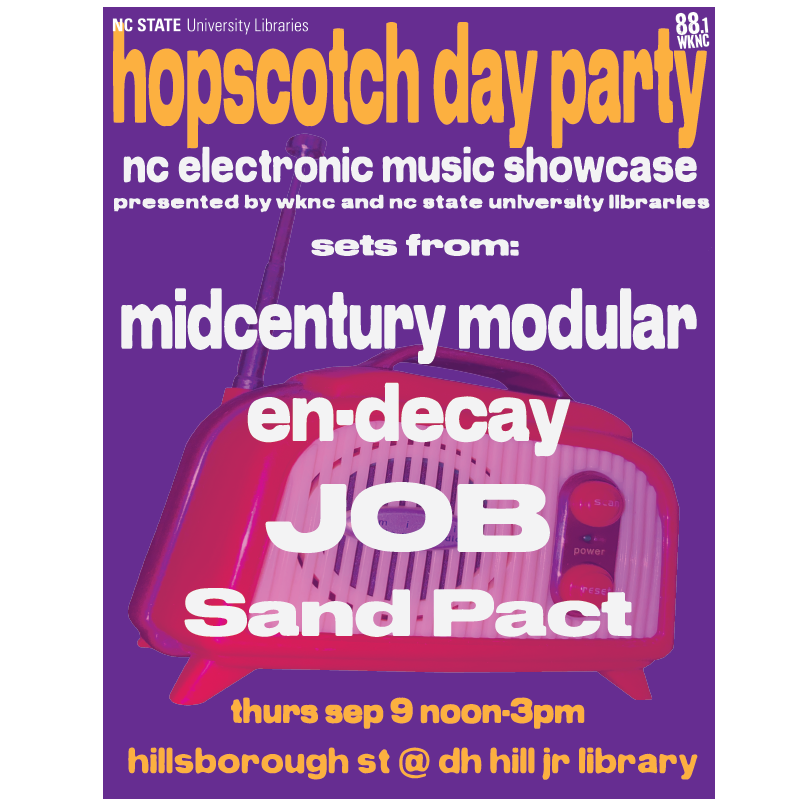 WKNC and NC State University Libraries Hopscotch Day Party with midcentury modular, en-decay, JOB and Sand Pact.