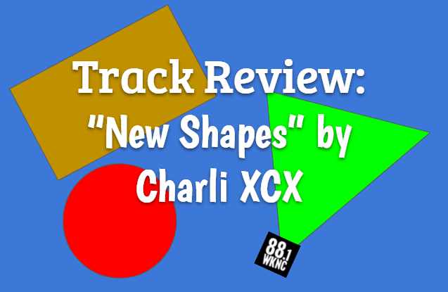 "New Shapes" Track Review