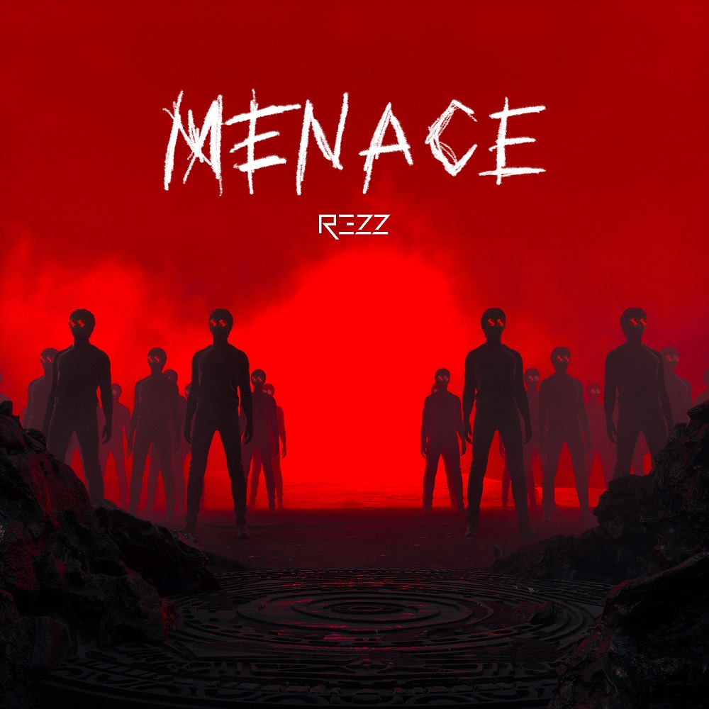 "Menace" by Rezz