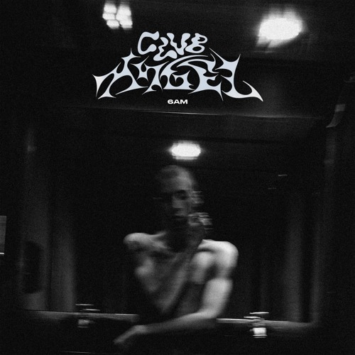 Cover art for 6am by Club Angel. Black and white blurry photo of a shirtless person. Text that reads Club Angel.