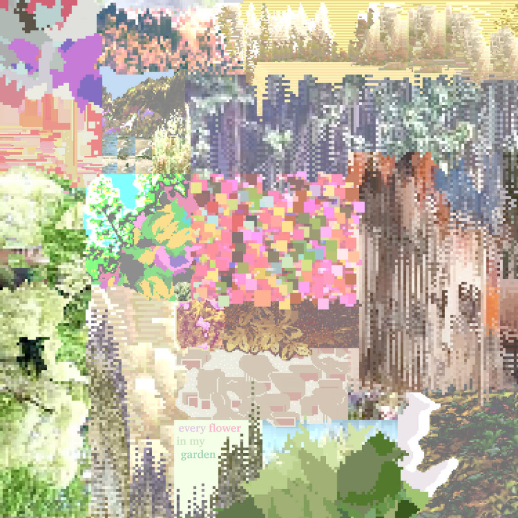Album cover for "Every Flower In My Garden" by Lilien Rosarian. Features an abstract pixelated scene that seems to be a collage of extremely low resolution pixel images of plants alongside other squares of bright color. 