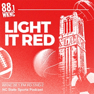 Light it Red, an NC State sports podcast from WKNC 88.1 FM HD-1/HD-2