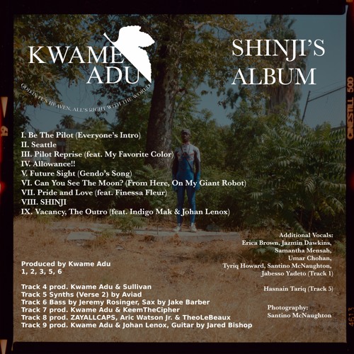 Cover art for Shinji's Album by Kwame Adu. Photo of a man standing in a backyard. Text that details all of the track listings and length.