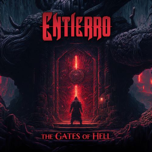 Album art for "The Gates of Hell" by Entierro