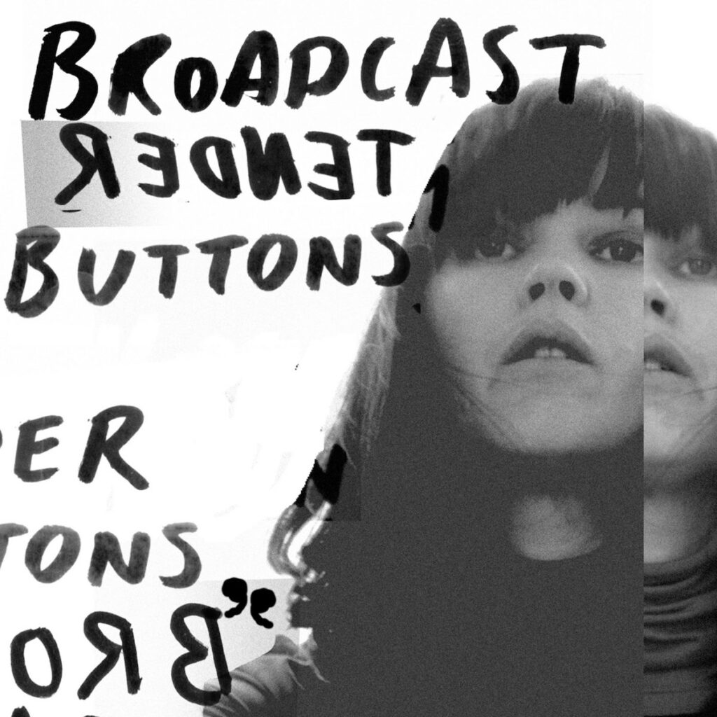 Cover art of "Tender Buttons" by Broadcast