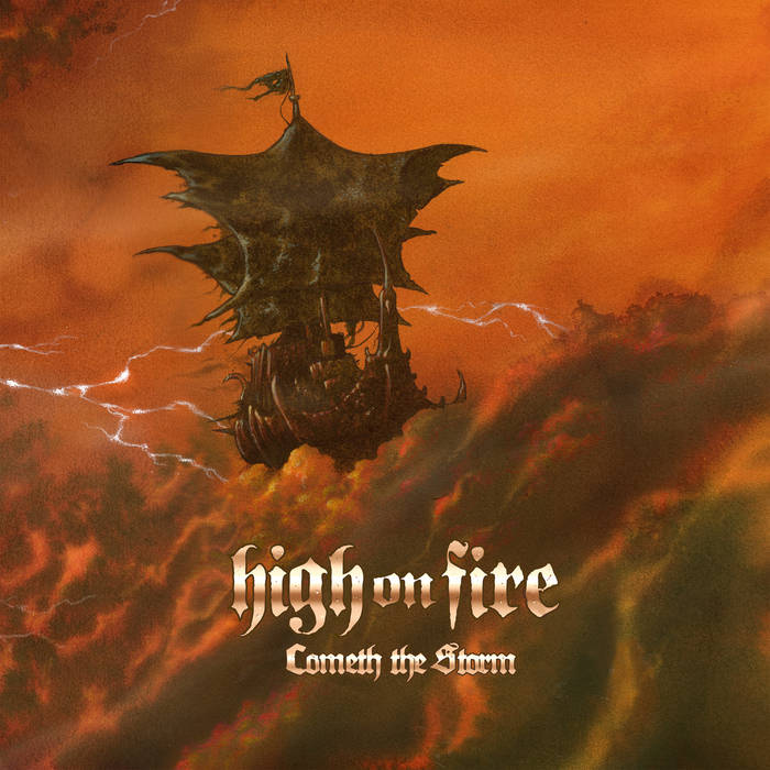 Cover for "Cometh the Storm" by High On Fire