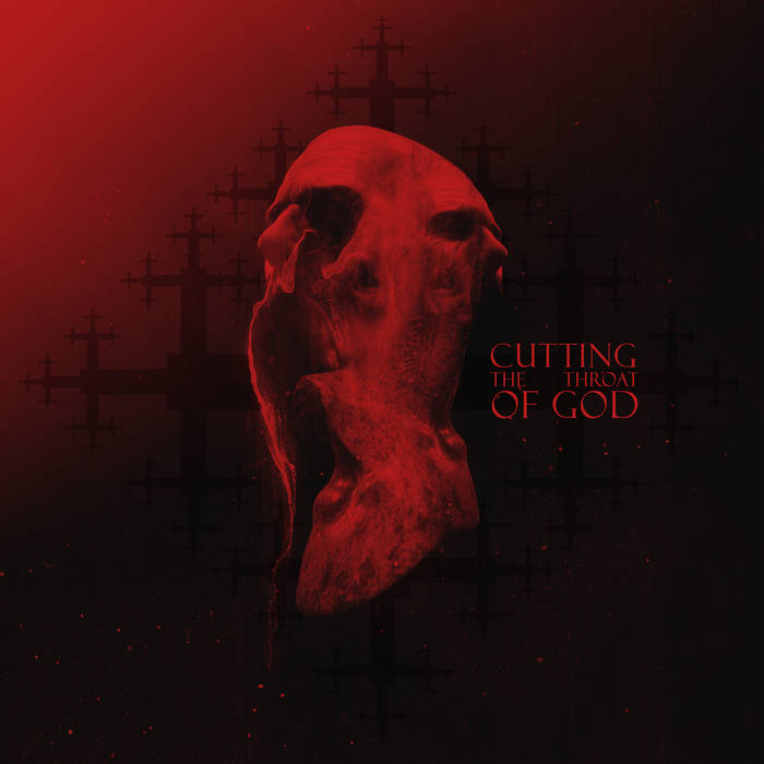 Cover for "Cutting the Throat of God" by Ulcerate