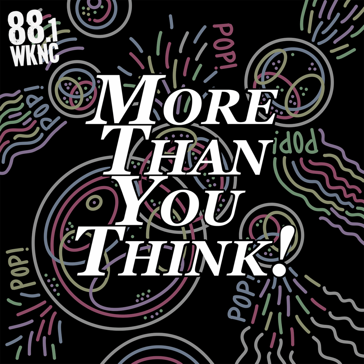 Abstract design with multicolored shapes and large white text reading "More Than You Think!"