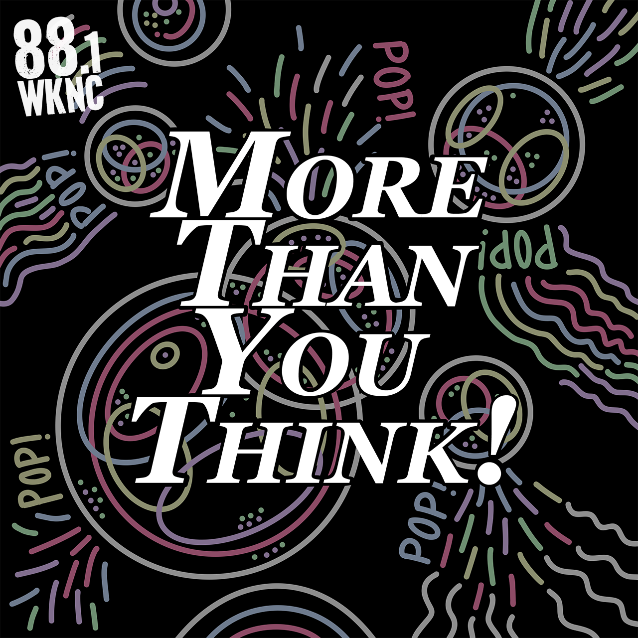Abstract design with multicolored shapes and large white text reading "More Than You Think!"