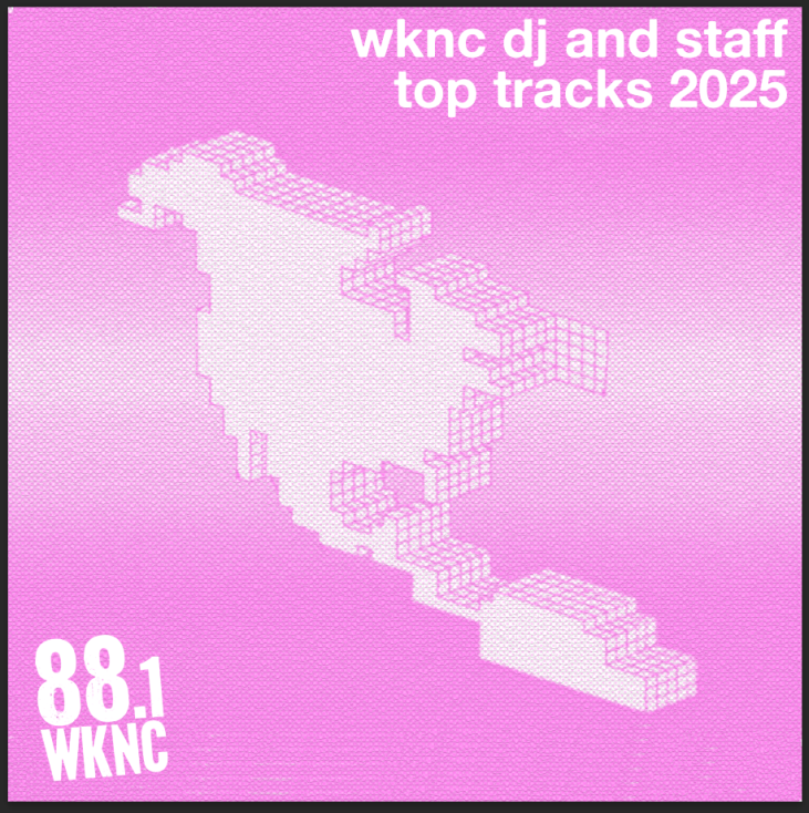Pink graphic with a shape of North America, the WKNC logo, and text reading "wknc dj and staff top tracks 2025"