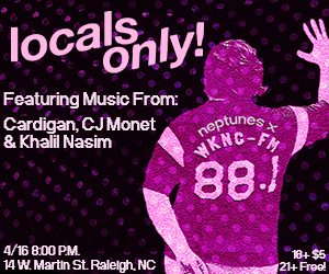 Promotional graphic with a person wearing a jersey displaying Neptunes x WKNC-FM 88.1 against a dotted magenta background, advertising the Locals Only on the third Thursday of each month.
